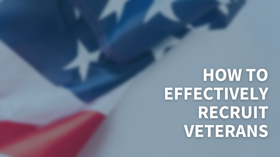 How to effectively recruit veterans graphic