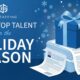 Holiday Hiring: Attracting Top Talent During the Holiday Season